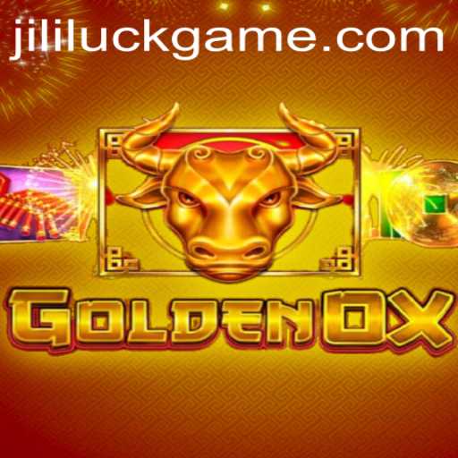 Exploring the Thrills and Strategies of GoldenOx: Embrace the Jili Luck