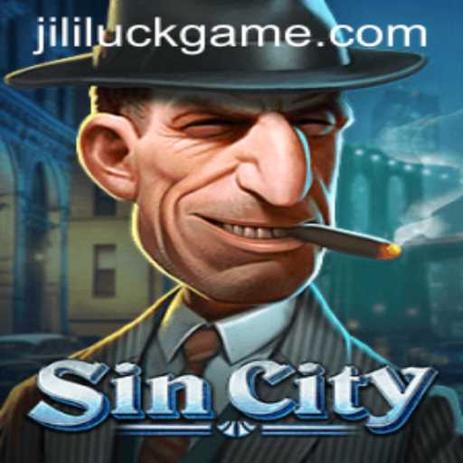 Discover the Thrilling World of SinCity: Unleashing the Jili Luck